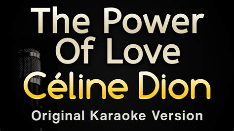 best celine dion karaoke|power of love karaoke song.